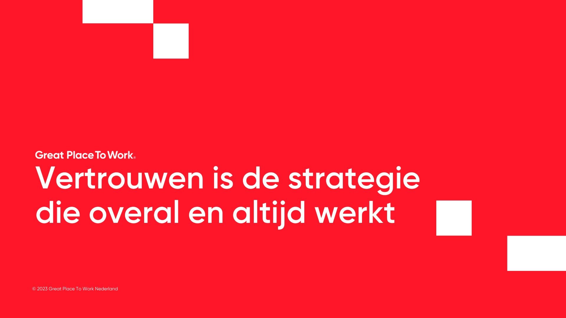 Vertrouwen is de strategie die overal werkt (NL)