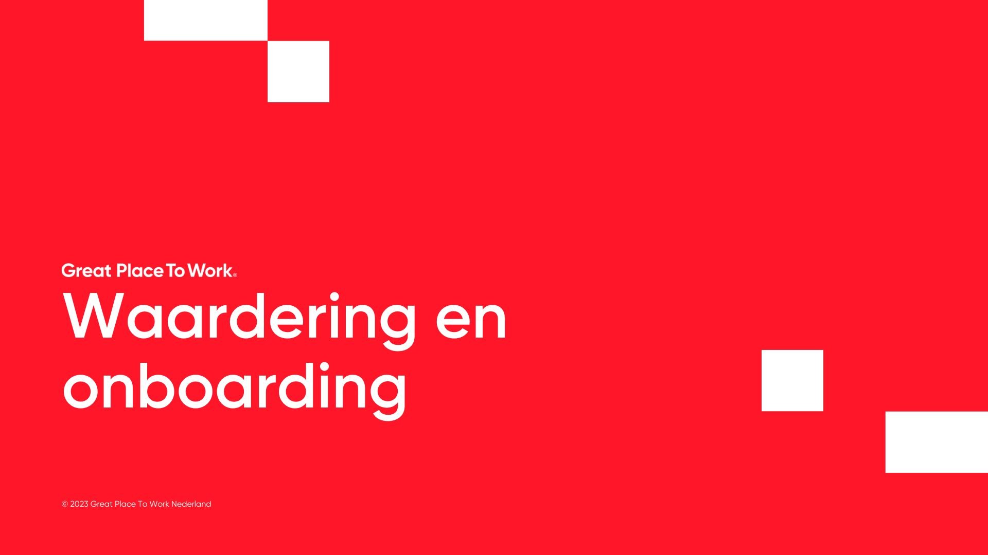 Waardering en onboarding